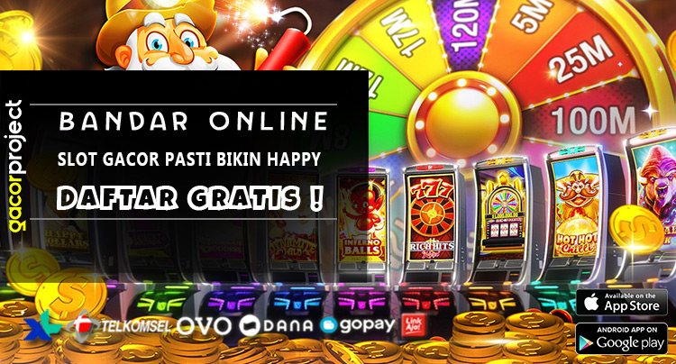 Slot Gacor Pasti Bikin Happy